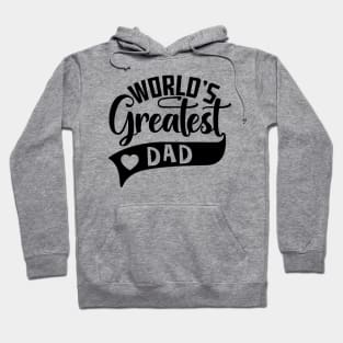 World's Greatest Dad Hoodie